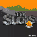 Tiny Slots